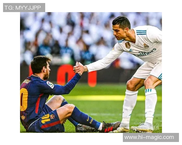 世界两大足球明星的传奇对决与辉煌成就回顾